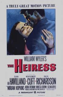 Наследница/Heiress, The (1949)