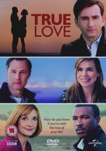 Настоящая любовь/True Love (2012)