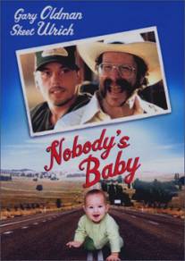 Ничей ребенок/Nobody's Baby (2001)