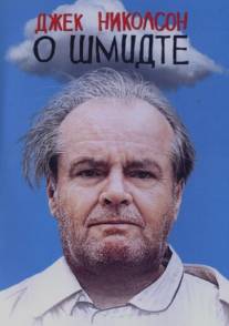 О Шмидте/About Schmidt (2002)