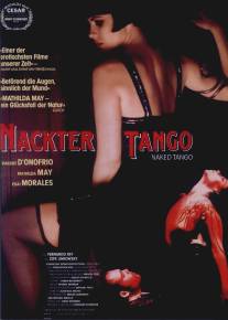 Обнаженное танго/Naked Tango (1990)