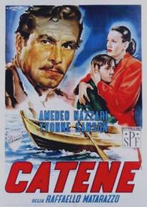 Оковы/Catene (1949)