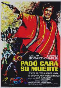 Он дорого заплатит за свою смерть/Pago cara su muerte (1969)