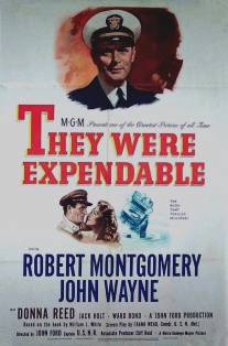 Они были незаменимыми/They Were Expendable (1945)