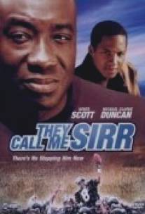Они называют меня Сирр/They Call Me Sirr (2001)