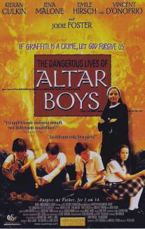 Опасные игры/Dangerous Lives of Altar Boys, The (2002)