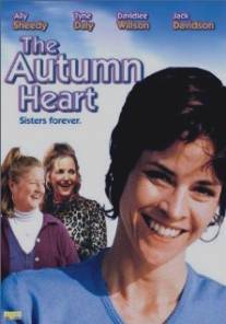 Осеннее сердце/Autumn Heart, The (1999)
