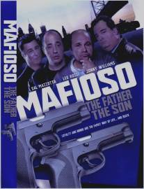 Отец и сын/Mafioso: The Father, the Son (2004)