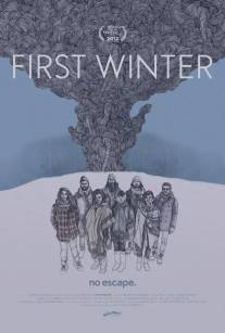 Первая зима/First Winter (2012)