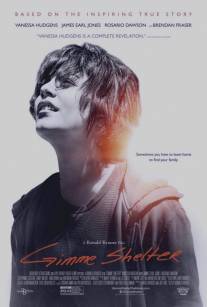 Подари мне убежище/Gimme Shelter (2013)