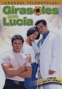 Подсолнухи для Лусии/Girasoles para Lucia (1999)