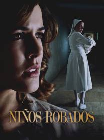 Похищенные/Ninos robados (2013)