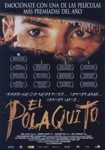 Полячок/Polaquito, El (2003)