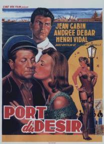 Порт желаний/Port du desir (1955)
