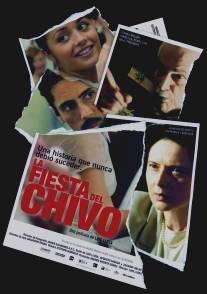 Праздник козла/La fiesta del chivo (2005)
