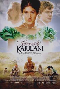 Принцесса Каюлани/Princess Ka'iulani (2009)