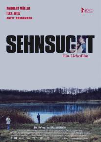 Притяжение/Sehnsucht (2006)
