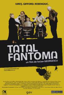 Призрак отца/Tatal fantoma (2011)