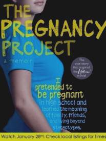 Проект 'Беременность'/Pregnancy Project, The (2012)