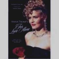 Ради любви/For Love Alone: The Ivana Trump Story (1996)