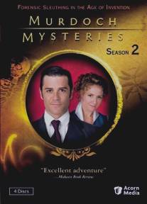 Расследования Мердока/Murdoch Mysteries (2008)