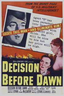 Решение перед рассветом/Decision Before Dawn (1951)