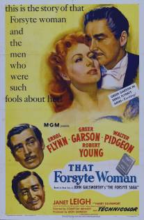 Сага о Форсайтах/That Forsyte Woman (1949)