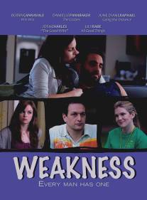 Слабость/Weakness (2010)