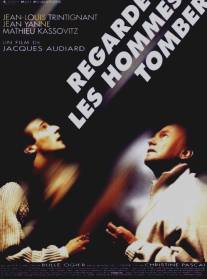 Смотри, как падают люди/Regarde les hommes tomber (1994)