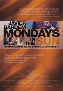 Солнечные понедельники/Los lunes al sol (2002)