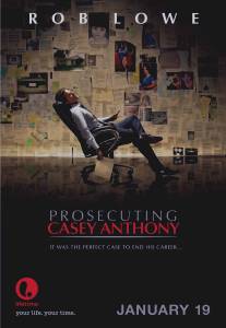 Судебное обвинение Кейси Энтони/Prosecuting Casey Anthony (2013)