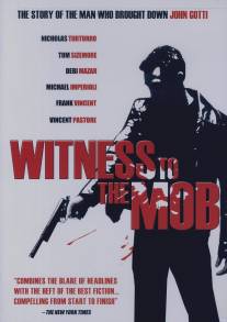 Свидетель против мафии/Witness to the Mob