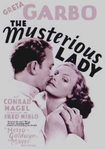 Таинственная дама/Mysterious Lady, The (1928)