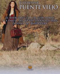 Тайна Старого Моста/El secreto de Puente Viejo (2011)