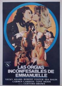 Тайные оргии Эммануэль/Las orgias inconfesables de Emmanuelle (1982)