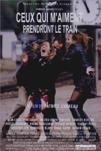 Те, кто меня любит, поедут поездом/Ceux qui m'aiment prendront le train (1998)
