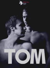 Том/Tom the Movie (2015)
