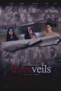Три хиджаба/Three Veils (2011)