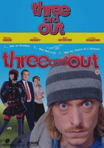 Трое - на вылет/Three and Out (2008)