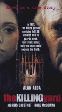 Тюрьма/Killing Yard, The (2001)