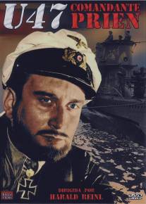 U-47. Капитан-лейтенант Прин/U47 - Kapitanleutnant Prien (1958)