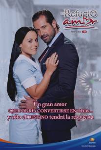 Убежище для любви/Un refugio para el amor (2012)