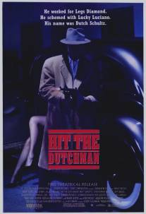Убрать Голландца/Hit the Dutchman (1992)
