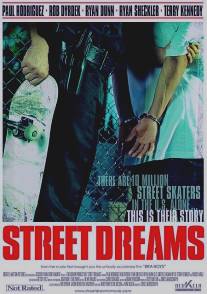 Уличные мечты/Street Dreams (2009)
