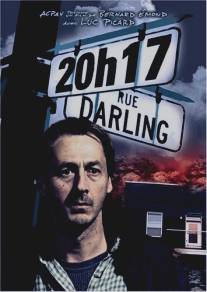Улица Дарлинг, 20:17/20h17 rue Darling (2003)