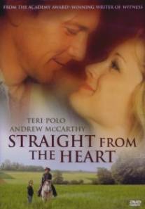 Упрямые сердца/Straight from the Heart (2003)