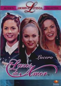 Узы любви/Lazos de amor (1995)
