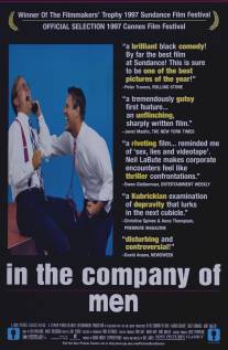 В компании мужчин/In the Company of Men (1997)