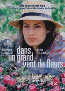 В вихре цветов/Dans un grand vent de fleurs (1996)