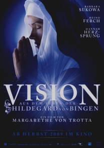 Видения - Из жизни Хильдегарды фон Бинген/Vision - Aus dem Leben der Hildegard von Bingen
